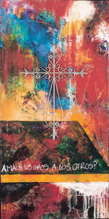 Amaos los unos a los otros? (Do you love one another?)